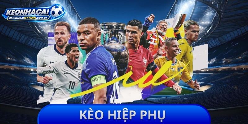 Kèo Hiệp Phụ